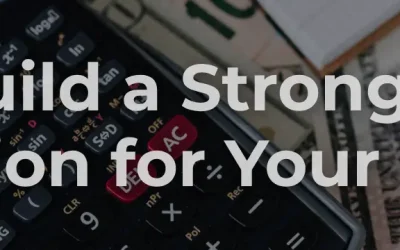 How to Build a Strong Financial Foundation for Your Business