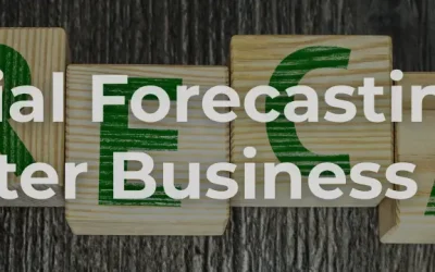 Why Financial Forecasting Improves Business Decisions